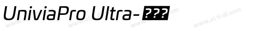 UniviaPro Ultra字体转换